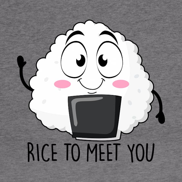 Rice to meet you by NotSoGoodStudio